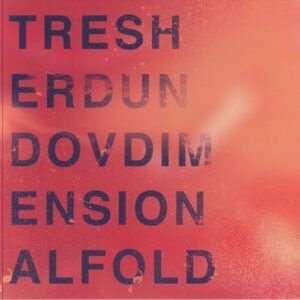 Gregor Tresher & Petar Dundov – Dimensional Fold EP