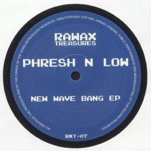Phresh N Low – New Wave Bang EP