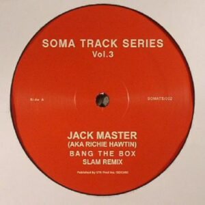 Jack Master / Slam - Soma Track Series Volumes 3 & 4