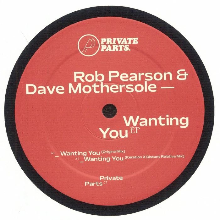 Dave Mothersole, Rob Pearson – Wanting You EP