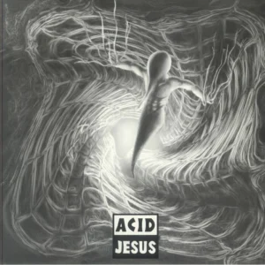 Acid Jesus – Acid Jesus