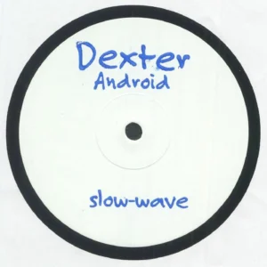 Dexter ‎– Android